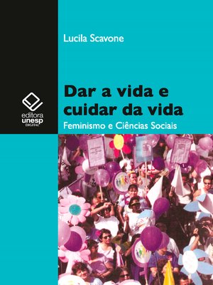 cover image of Dar a vida e cuidar da vida